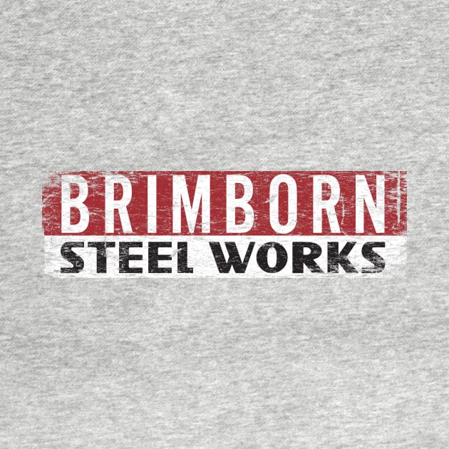 Brimborn Steel Works by MindsparkCreative